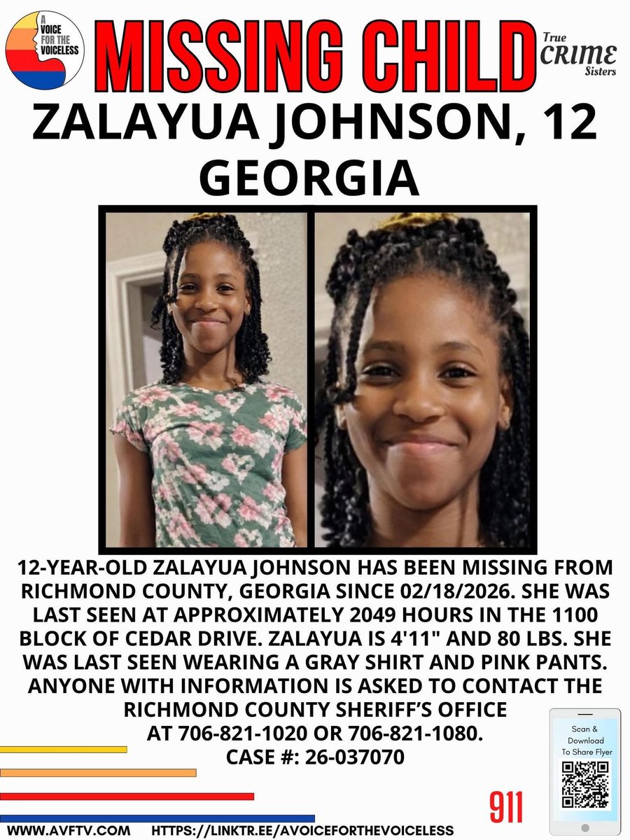 🚨 MISSING CHILD 🚨 12-year-old Zalayua Johnson has been missing from Richmond County, Georgia since 02/18/2026. She was last seen at approximately 2049 hours in the 1100 block of Cedar Drive. 

Zalayua is 4'11" and 80 lbs. She was last seen wearing a gray shirt and pink pants.
