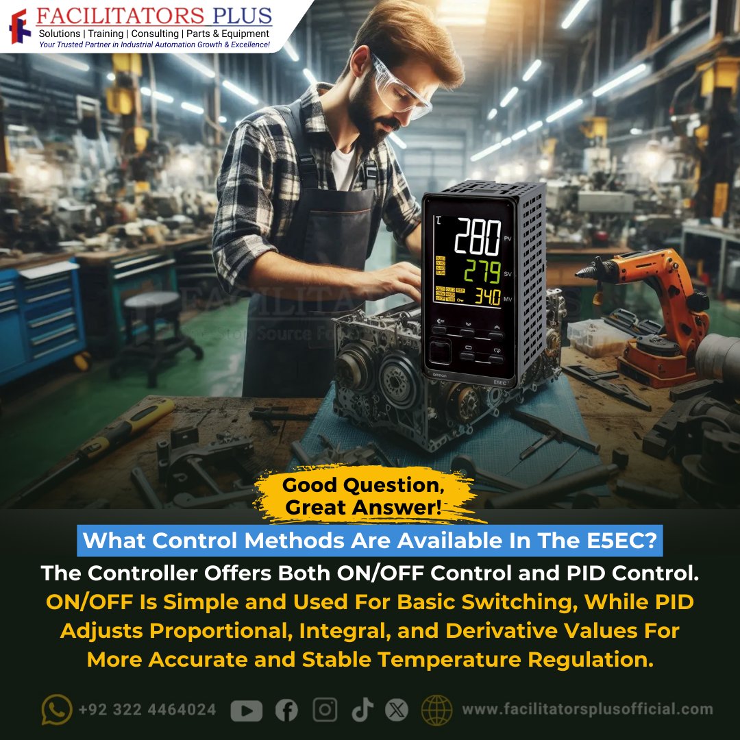FacilitatorsP's tweet photo. 💡Good Question, Great Answer!
⚙️What Control Methods Are Available in the E5EC?
📌Better control. Stable performance. Reliable processes.
👷♂️Facilitators Plus
📞+92 322 4464024
🌐https://t.co/v3zOBDiW0C
#FacilitatorsPlus #E5EC #TemperatureController #PIDControl #OnOffControl https://t.co/eZaxEy21vn