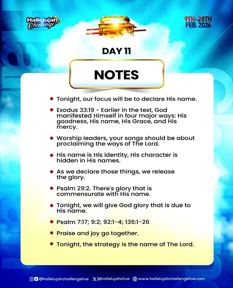 HC_XFamily's tweet photo. Truly, the strategy for tonight was the Name of The Lord. 🔥

We proclaimed His Name, and His Glory was released over US.

From now on, we experience a series of promotions and quantum leaps that will make up for lost times.

We experience progress by the mercy and the hand of The Lord. We are going forward!

Thank You Jesus • Glory to God • Hallelujah

Did you miss tonight's session, head over to watch the replay on YouTube (Nathaniel Bassey Main), Facebook (Nathaniel Bassey Official) or Instagram (@nathanielblow).

Here's the recap for Day 11!

See you later today, don't miss Day 12. Same time - 11:59PM WAT.

GOD bless you!

#HallelujahChallenge
#HallelujahChallenge2026
#HallelujahChallengeFEB2026