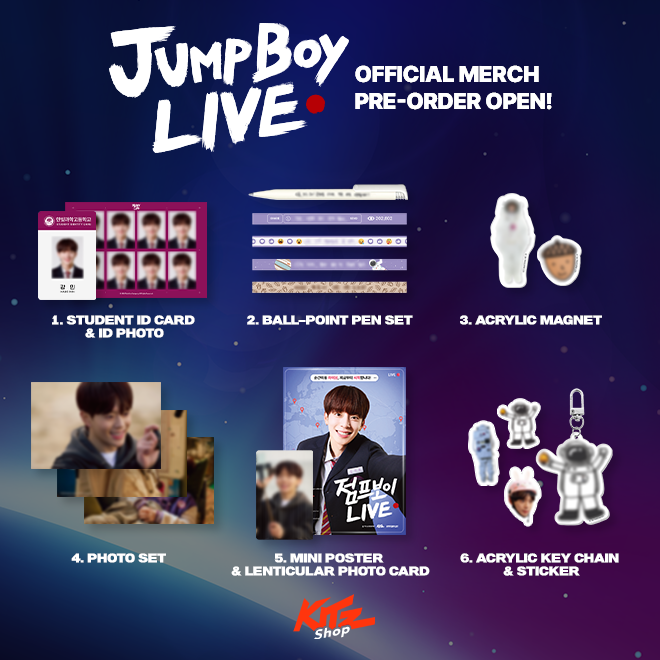 <JUMP BOY LIVE> Official Merch PRE-ORDER

VERIVERY 강민 주연의 휴먼 SF 청춘 성장 드라마 <점프보이 LIVE>
강민의 손글씨 &amp; 손그림이 담긴 공식 MD와 함께 사인 폴라로이드 응모의 기회도 놓치지 마세요!

A science fiction coming-of-age drama <JUMP BOY LIVE> starring VERIVERY's KANGMIN