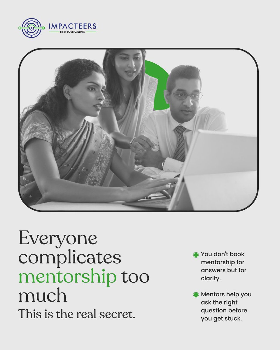 If you’re serious about growth, don’t just collect information. Get guidance.

Explore structured mentorship programs at Impacteers- impacteers.com/home/mentors

#MentorshipMatters #CareerGrowth #CareerClarity #ProfessionalDevelopment #UpskillSmart #GuidedLearning #Impacteers