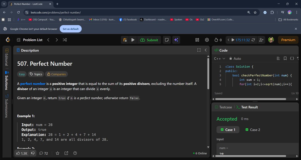 Shami_Kumar1's tweet photo. Day 44 🔥
LeetCode 507 – Perfect Number ✅
Optimized till √n. No brute force.
98/98 passed
2 ms ⚡
Not here to participate.
Here to dominate placements & internships. 🎯
#100DaysOfCode #LeetCode #DSA #CPlusPlus #SDEIntern #InterviewPrep https://t.co/2tczJSKud2
