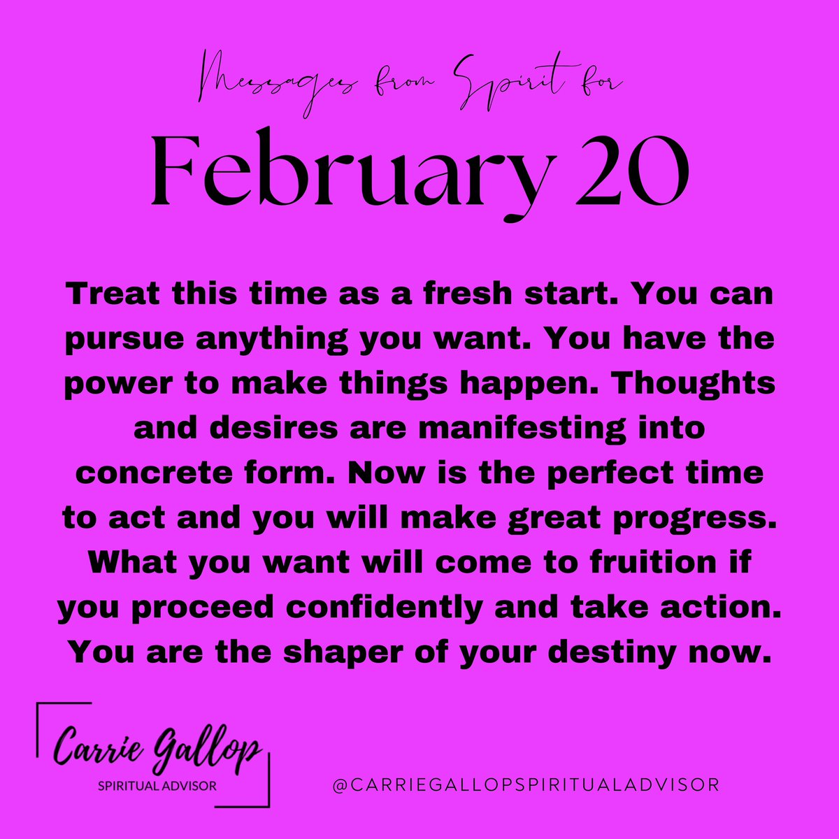CarrieGallop's tweet photo. Messages From Spirit for February 20 💕🙏✨

#Daily #Message #Yang #Manifest #Create #FreshStart #WhatDoYouWant #Power #MakeThingsHappen #Thoughts #Desires #Manifesting #Form #PerfectTime #Act #Progress #Proceed #Confidently #TakeAction #ShapeYourDestiny #BeConfident https://t.co/Xwne5AdU49