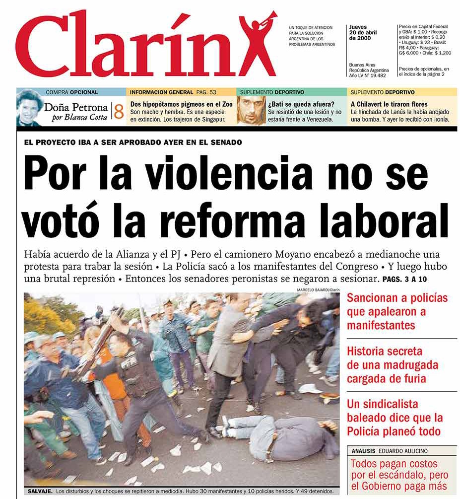 20 de abril del 2000, ni De la Rúa que logró sancionarla igual la tuvo tan fácil.