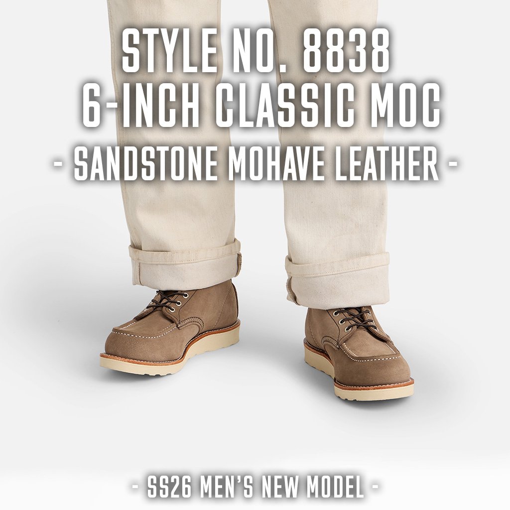 SS26 Men's新商品】 本日発売🎉 Style No.8838 6インチ クラシック