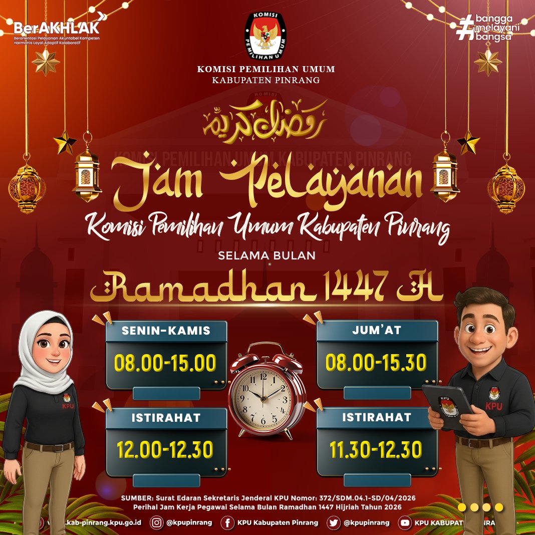 📢 Penyesuaian Jam Pelayanan KPU Pinrang Selama Ramadhan 1447 H 🌙

🗓 Senin - Kamis🕘 08.00 - 15.00 WITA (Istirahat 12.00-12.30)
🗓 Jumat🕘 08.00 - 15.30 WITA (Istirahat 11.30-12.30)
Tetap semangat melayani meski di bulan suci! 🤝
#KPUMelayani #KPUPinrang #Ramadhan1447H #Pinrang