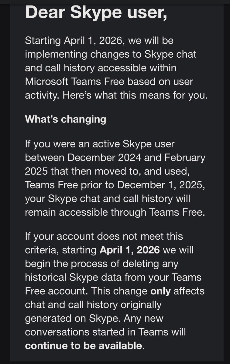 InvestNifty_ETF's tweet image. Skype chat &amp;amp; call history in 
Microsoft Teams Free 📣

Dear Skype user,

Starting April 1, 2026, 

we will be implementing changes to Skype chat and call history accessible within Microsoft Teams Free based on user activity. Here’s what this means for you.

#Skype #MSTeams