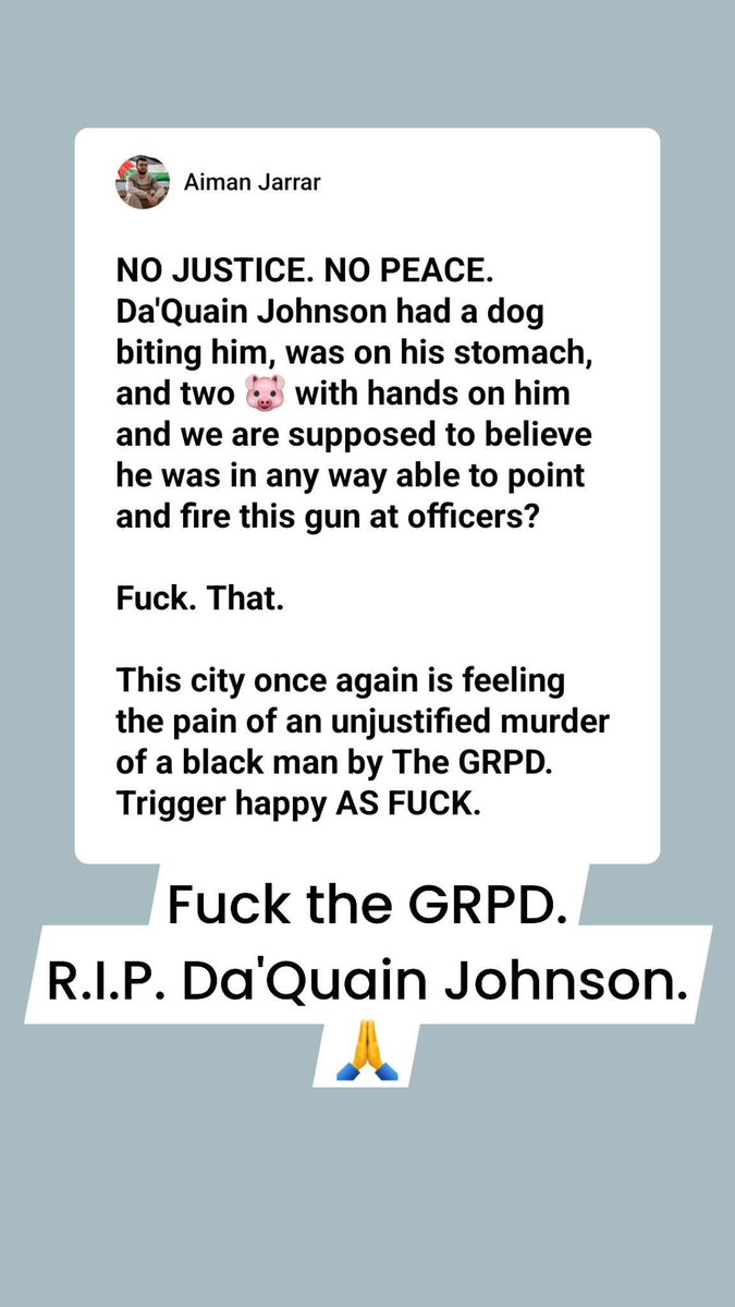 #RIPDAQUAINJOHNSON #GrandRapids #GRPD #FuckThePolice