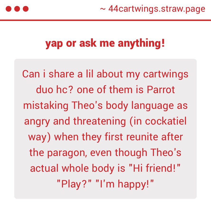 OH YEAH DEFINITELY

and honestly this is basically canon, like theo throughout saving parrot from the wither that was after him, was very open about making sure parrot was safe. once the wither was dead, he didnt really display any behavior that seemed threatening, like