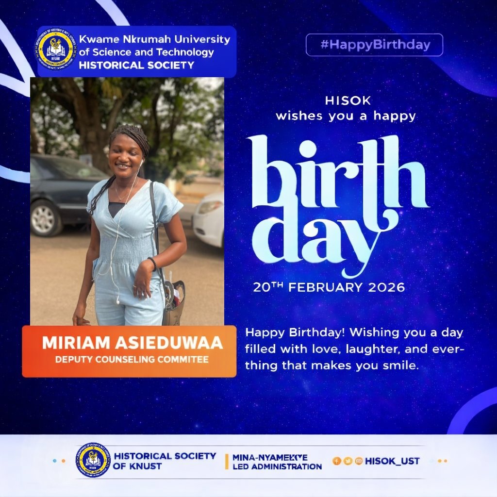 HISOK_UST's tweet photo. Happy Birthday, Miriam🎉🎂
Wishing the Dep. Head of Counseling Cmt of the Historical Society of KNUST a wonderful day filled with love, laughter, and everything that makes you smile. May your year ahead be amazing and full of achievements with HISOK. #HappyBirthday #HISOK 🚀💖 https://t.co/FZbgVFD13B
