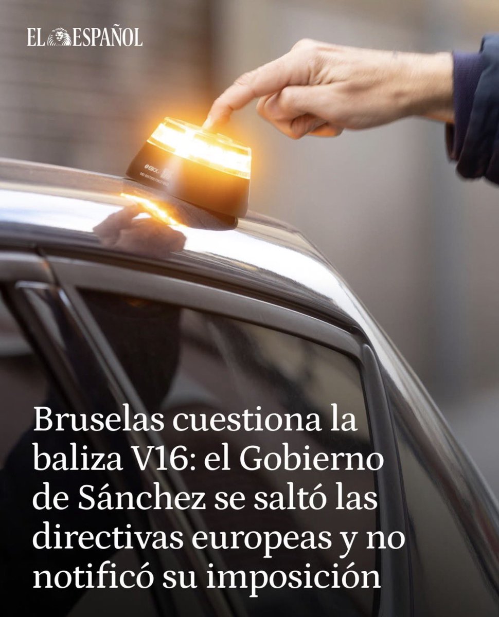 🚨 VARAPALO DE BRUSELAS

La Comisión Europea confirma que España no notificó la normativa de las balizas V16, incumpliendo el procedimiento de la UE. 🇪🇺

Bruselas advierte que esta medida puede restringir el comercio, lo que pone en duda su validez jurídica. 

🚗⚖️
#V16 #DGT