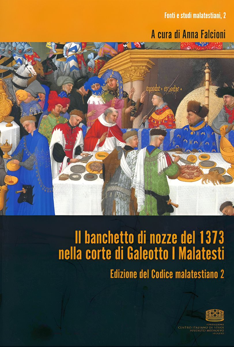 MedievalUpdates's tweet photo. Il banchetto di nozze del 1373 nella corte di Galeotto I Malatesti. Edizione del Codice malatestiano 2, ed. Anna Falcioni (@FondazioneCISAM, February 2026)
https://t.co/dmiaWET2Ip
https://t.co/SR3TB7JEHX
#medievaltwitter #medievalstudies #medievalmanuscripts #criticaledition https://t.co/3u3rSvRYJI