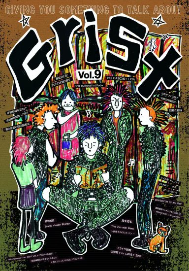 GRIST Zine Vol.9￥400 九州福岡発、和製DARK WAVE ～POST PUNK