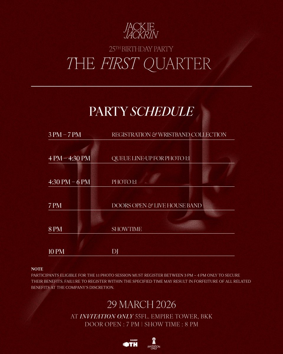 JACKIE JACKRIN 25th BIRTHDAY PARTY
“THE FIRST QUARTER เศษ หนึ่ง ส่วน สี่”

✨ ประกาศกำหนดการ และกฎข้อบังคับภายในงาน | Party Schedule &amp; Rules and Regulations 

#JackieTheFirstQuarter
🗓️ Tickets on sale : 7 MARCH 2026
🕙 10AM — (GMT+7)
🎫 Line Official : @OTHENT or
