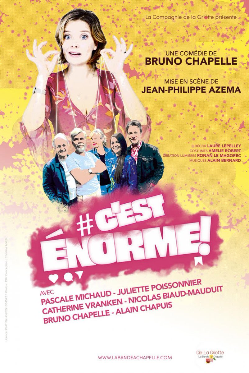 # C'EST ÉNORME !: 27/02/2026 > Mandeure (25) > Centre Culturel Jean d'Ormesson
;-) Avantage Pass'Comtois : -3€ sur votre place.
Comédie de Bruno Chapelle avec Pascale Michaud, Catherine Vranken, Juliette Poissonnier, Nicolas Biaud-Mauduit, Bruno… lecomtois.com/e606224,.html?…