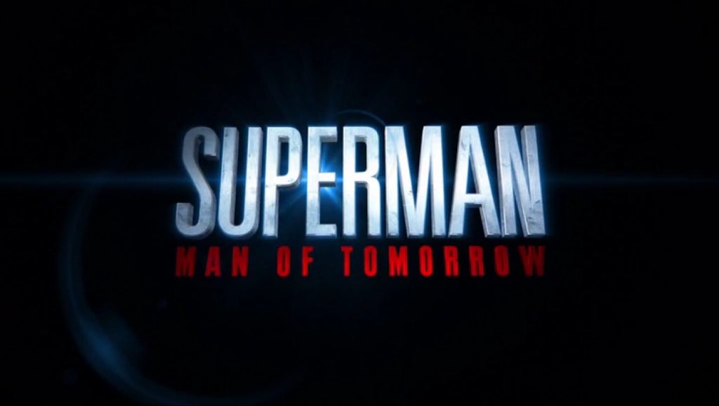 Man of Tomorrow' has been retitled to 'Superman: Man of Tomorrow'

(<a href="/Variety/">Variety</a>)