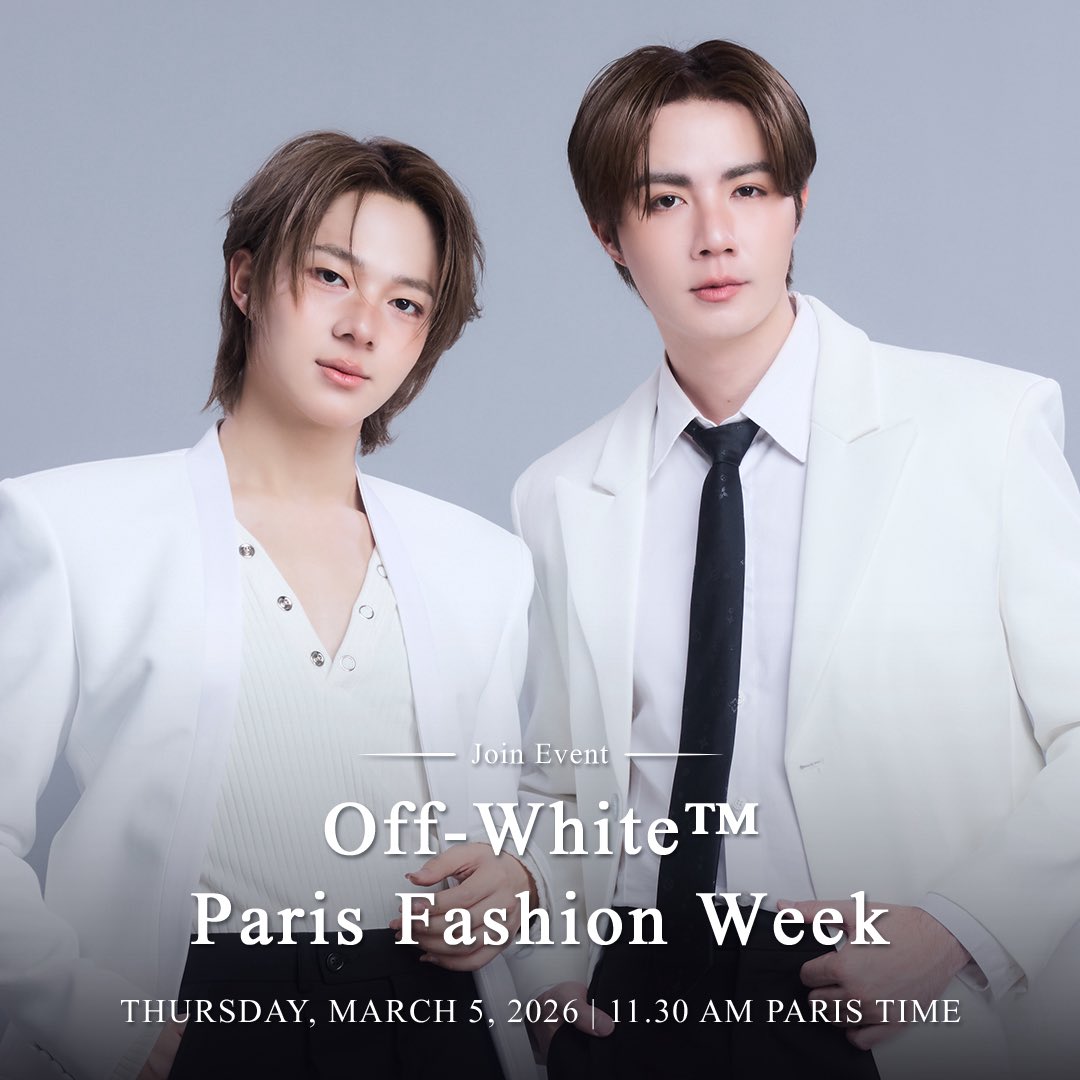 TeamSupportNNew's tweet image. ขอแสดงความยินดีกับ “ซี - นุนิว” ที่ได้รับเกียรติจากแบรนด์ Off-White™ เข้าร่วมงาน PARIS FASHION WEEK 2026 ในวันที่ 5 มีนาคม 2026 นี้ด้วยนะคะ

มาเตรียมความพร้อมสำหรับ Engagement และรอส่งกำลังใจให้ทั้งคู่กันค่ะ👏🏻✨

#OffWhite
#ParisFashionWeek

— 🎀 @CwrNew ໒꒱ #NuNew