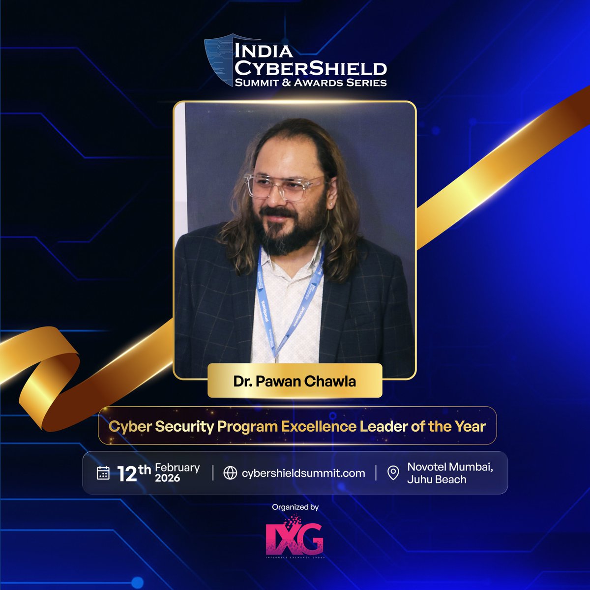 IXG2024's tweet photo. Congratulations to Dr. Pawan Chawla on being named Cyber Security Program Excellence Leader of the Year at #CyberShieldIndia
🔗Website - https://t.co/yyzzrJEsXU
#ixgcybershield #icybershieldseries #CyberSecurity #CISO #ProgramExcellence #AwardWinner #TataAIA #InfoSec https://t.co/lYmE4CH32w