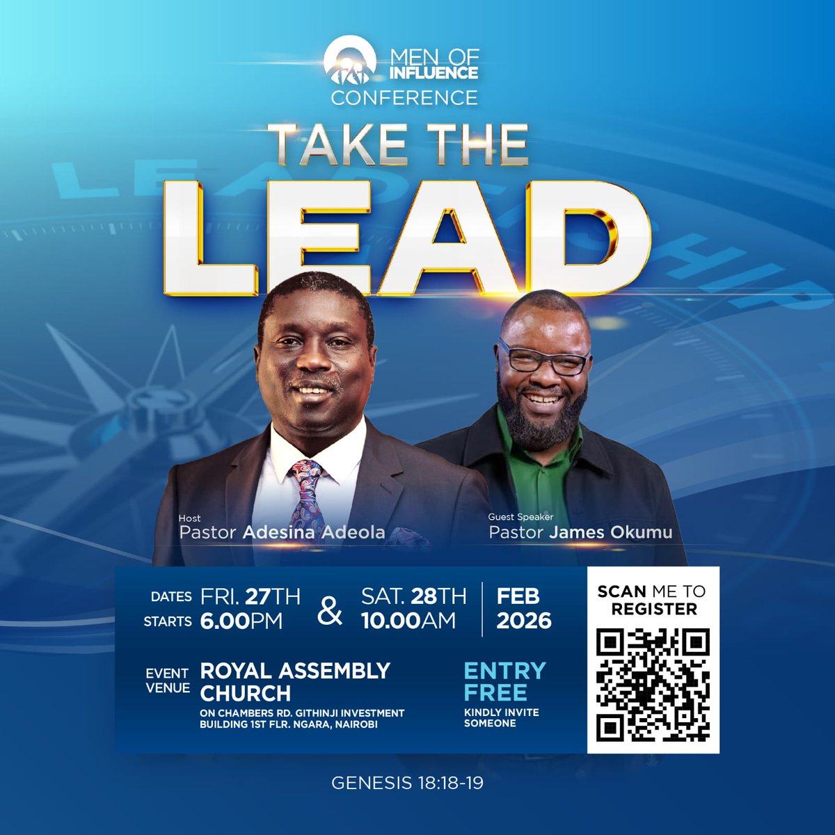 Men of all ages, it’s time to TAKE THE LEAD.
Be equipped, encouraged, and empowered to lead God’s way and impact generations.
📍 Royal Assembly Church, Ngara
🗓️ 27–28 Feb 2026
⏰ Fri 6PM | Sat 10AM
🎟️ Entry FREE — invite a man.
#TakeTheLead #MenOfInfluence