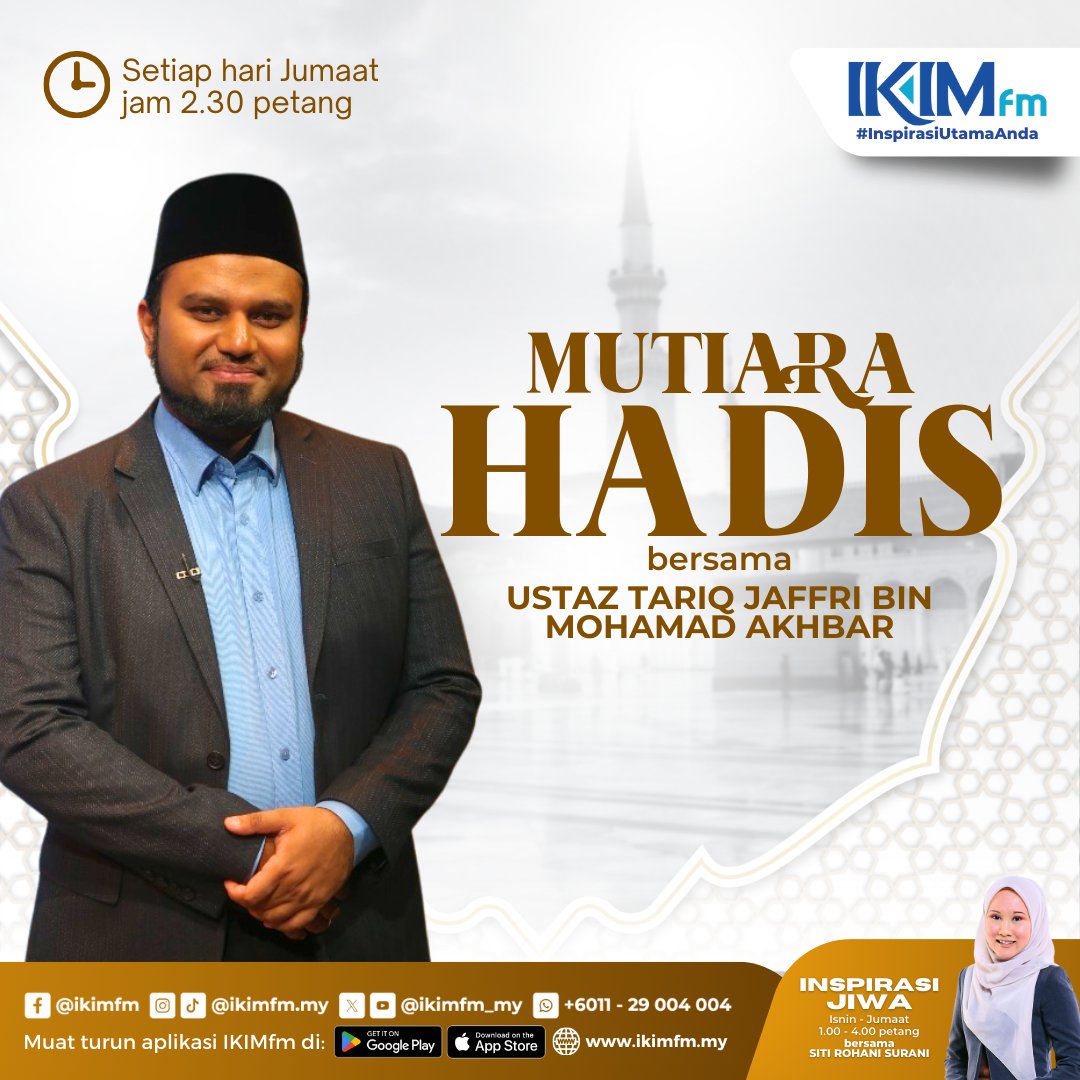 Dengar dan tonton siaran langsung Mutiara Hadis bersama Ustaz Tariq Jaffri bin Mohamad Akhbar,

📅 Setiap hari Jumaat
⏰ Jam 2:30 petang
📻 Hanya di IKIMfm

Muat turun aplikasi IKIMfm sekarang untuk mendengar di mana sahaja! 📲

#IKIMfm #MutiaraHadis #InspirasiUtamaAnda