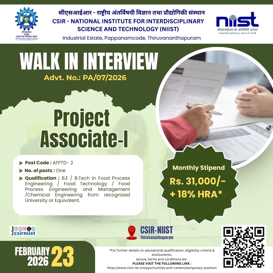 csir_niist's tweet image. #WalkInInterview at CSIR-NIIST!!! #foodtechnology #chemicalengineering #indiajobs #scientificjobs #jobsinindia  @CSIR_IND @DrJitendraSingh