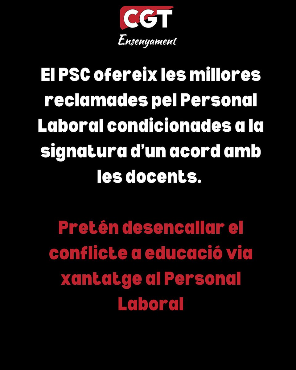 ‼️El PSC pretén desencallar el conflicte a educació via xantatge.‼️

🔴⚫️Un consell Salvador Illa, aquest no és el camí. La CGT no signa acords sense consultar a les treballadores.🔴⚫️

🔥Fem-nos respectar. Recuperem el que és nostre🔥