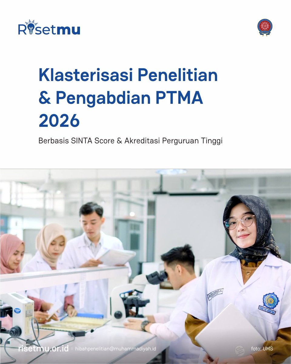 RisetMu's tweet photo. Klasterisasi Penelitian &amp; Pengabdian PTMA 2026 berbasis SINTA Score dan Akreditasi Perguruan Tinggi menjadi gambaran posisi PTMA dalam ekosistem riset nasional.

Momentum ini mendorong penguatan kolaborasi dan peningkatan kualitas publikasi ilmiah secara berkelanjutan. 📊 https://t.co/jIzEwqcv5c