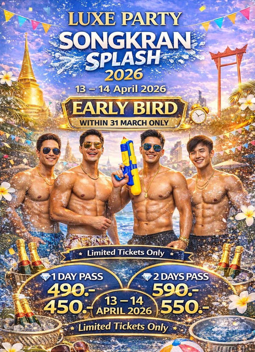 MrTofuX2's tweet photo. 💦Luxe Party Present Songkran Festival 2026💦

13-14 April แพคเกจ 1 วัน และ 2 วัน 
✨Early Bird สมัครด่วนราคาพิเศษ
(Flower viewing) Very Big Suite rooms

สนใจทักไลน์ จิ้มที่ลิงค์ได้เลย
https://t.co/Frc3LtJe0L

มีคนจองหลายคนแล้วน้า รับรองสนุกมากกว่าปีที่แล้วแน่นอน https://t.co/8Df8Ie5yyi