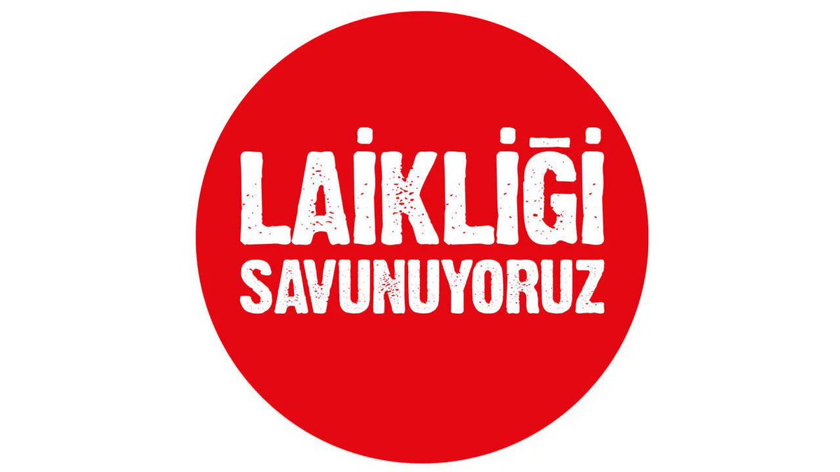 Laikliği savunmak suç değildir!
Laikliğe saldırmak suçtur!