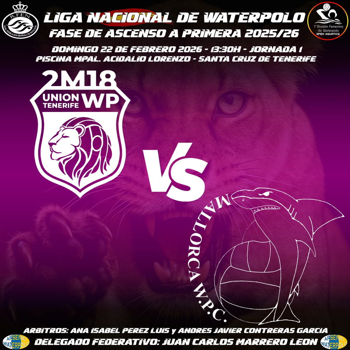 J.1 #FaseAscenso #1DF 2025/26 #waterpolo <a href="/RFEN_Oficial/">RFEN</a>
📅Domingo 22 Febrero 2026 🕕13:30
🏟️ Acidalio Lorenzo 🌍 <a href="/santacruz_ayto/">Ayuntamiento de Santa Cruz de Tenerife</a> #Tenerife
#Hidraulica <a href="/UnionWaterpolo/">FAUCA UNIÓN WATERPOLO TENERIFE</a> 🆚 <a href="/MallorcaWC/">MALLORCA WATERPOLO</a>
<a href="/deportesctfe/">Santa Cruz Deportes</a> <a href="/DXTenerife/">Deportes Tenerife</a> <a href="/Deportecanario/">Deporte canario</a> #pixeltenerife <a href="/GobiernoCan/">Gobiehno de Canarias</a> <a href="/deportetvC/">Deportes TVCanaria</a> <a href="/fedecanat/">Fedecanat</a>