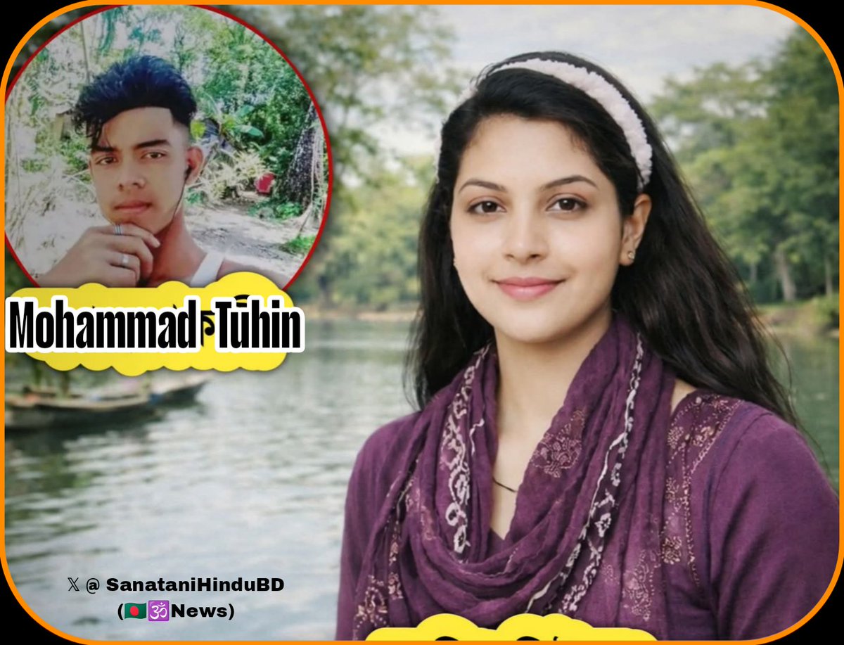 Bangladesh 🇧🇩 : Minor Hindu girl Puspa Rani Biswas kidnapped by Muhammad Tuhin . 
Location 📍 Jokiganj , Sylhet .