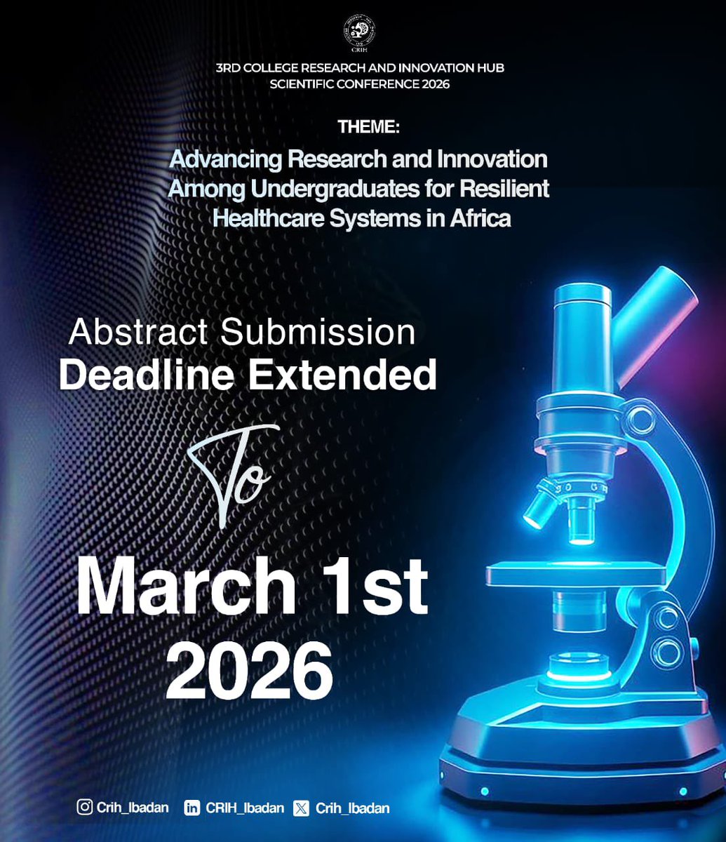 crih_ibadan's tweet photo. 🚨 DEADLINE EXTENDED TO MARCH 1, 2026.

This is to give you more time to complete and tidy up your applications and apply if you are yet to start the process.

📥 Guidelines: https://t.co/qGWzrDAjHf

🔗 Submit: https://t.co/4uUo2BVvAx https://t.co/NdzzTfuXzg