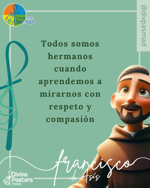 San Francisco nos dejó un mensaje claro: nadie es extraño, nadie sobra. Practicar la fraternidad es abrir el corazón.
 
#somosfranciscanas #divinapastoramadrid #FraternidadUniversal #ConvivenciaPositiva #RespetoYEmpatía #ODS16 #ODS17