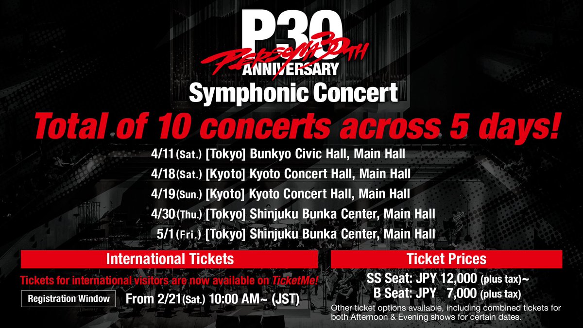 🎉Ticket Info For Persona Fans Overseas🎉

🎻30th Anniversary Persona Symphonic Concert in Tokyo and Kyoto🎻

Tickets for international audiences from outside of Japan are available via TicketMe!🔥

Click below for info💁‍♀️
persona-sc30.ticketme.world

#P30thオーケストラ #P30th