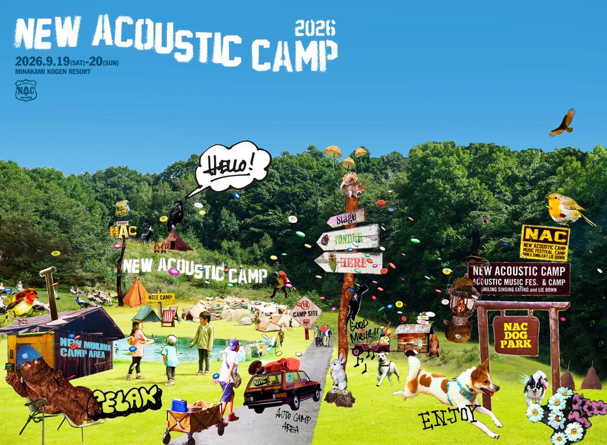 わらう、うたう、たべる、ねっころがる。

⋱#ニューアコ 開 催 決 定🎊!!⋰
New Acoustic Camp 2026
2026年9月19日(土)・20日(日)
水上高原リゾート200（群馬県利根郡みなかみ町）

🗓️3月6日(金)
チケット詳細公開&amp;受付開始予定📝
newacousticcamp.com