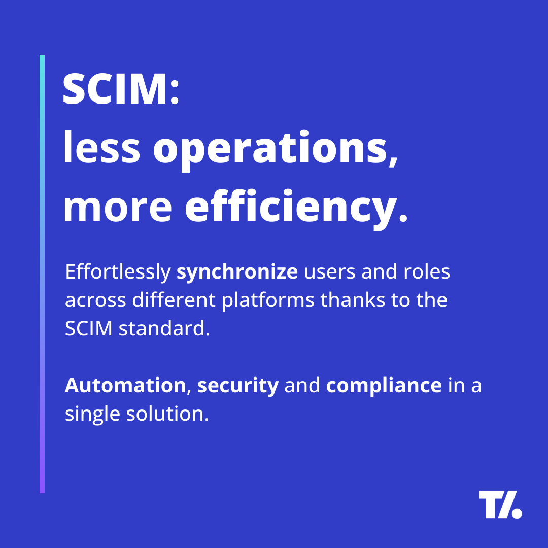 ⚙️ Forget about manual user management.
With SCIM, every user change is automatically propagated across your systems, ensuring efficient and error-free management.

🤝🏻 Contact us to find out more:
tirasa.net/en/contacts

#IAM #IdentityManagement #OpenSource #Cybersecurity