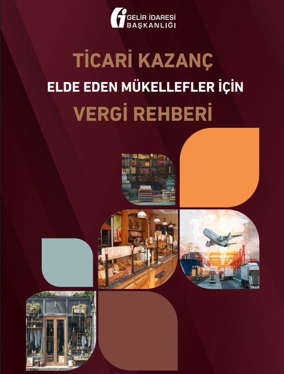 📌Ticari Kazanç Elde Eden Mükellefler İçin Vergi Rehberi (20 Şubat 2026/Güncel)

✍️Söz konusu Rehberde;
📕Ticari faaliyetin kapsamı,
📗Ticari kazancın tespiti,
📘Ticari kazancın istisnaları,
📕Yıllık beyannamenin verilmesi,
📙Verginin ödeme zamanı,
📔Ticari kazancın beyanına