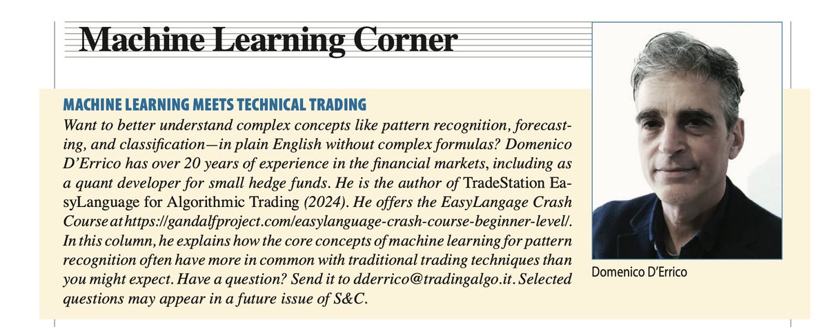 E' appena uscito il numero di marzo della rivista "Technical Analysis of Stocks &amp; Commodities" e all'interno trovate il consueto "Machine Leanring Corner" con il nostro Domenico D'Errico. 

Buona lettura!