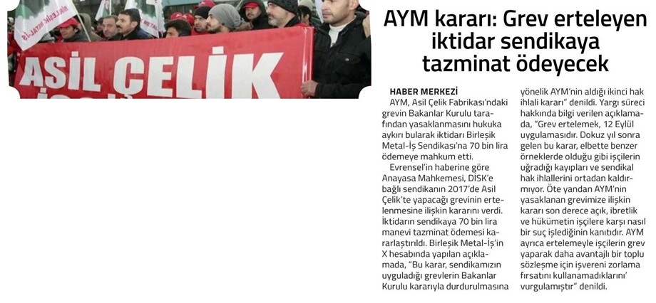 BirlesikMetal's tweet image. 🔴Asil Çelik grevimizin yasaklanmasına ilişkin Anayasa Mahkemesinin (#AYM) vermiş olduğu hak ihlali kararı, ulusal ve yerel medyada yer buldu👇

📌"AYM: Asil Çelik #grev yasağı hak ihlalidir"
📌"Grev hakkına kimse dokunamaz"
📌"Grev erteleyen iktidar sendikaya tazminat ödeyecek"