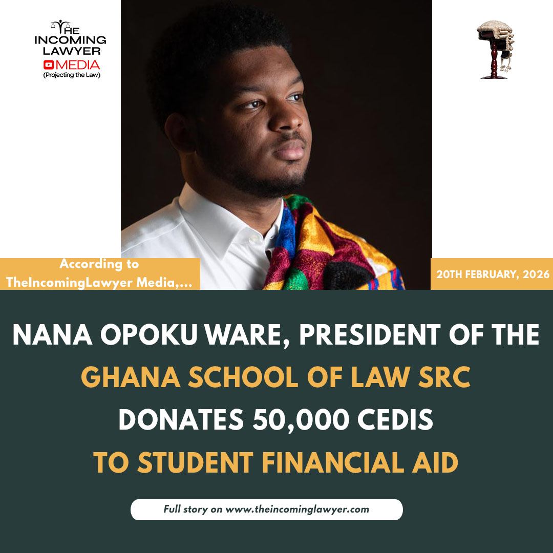 📌IndustryNews:
NANA OPOKU WARE, PRESIDENT OF THE GHANA SCHOOL OF LAW SRC, DONATES 50,000 CEDIS TO STUDENT FINANCIAL AID.

Read:
theincominglawyer.com/news/59

Follow our WhatsApp Channel: whatsapp.com/channel/0029Vb…

Subscribe to our YouTube Channel: youtube.com/@theincomingla…