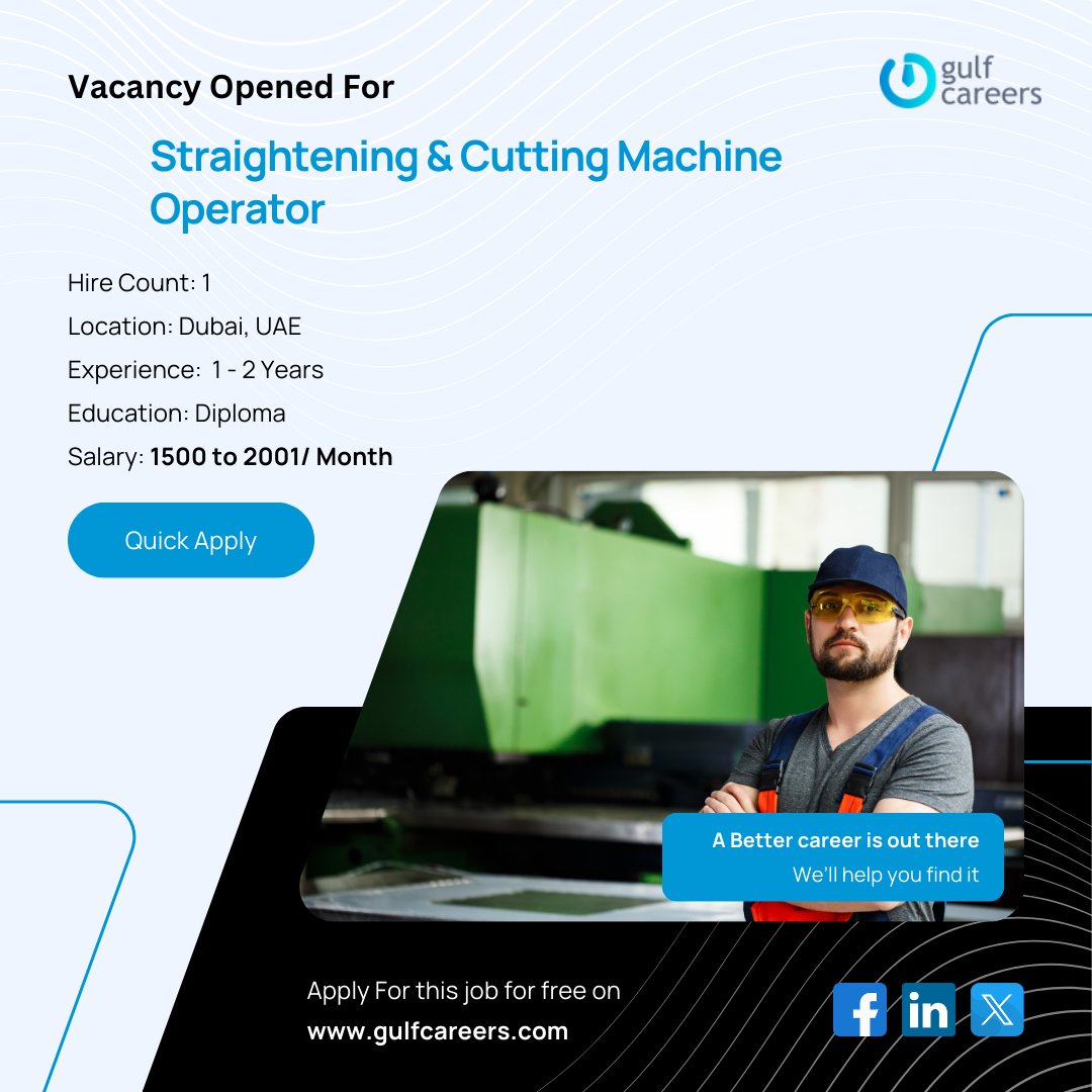 GulfcareersUae's tweet image. Position: Straightening &amp;amp; Cutting Machine Operator

✅ Experience Required: 1–2 Years
💰 Salary: 1,500 – 2,001 AED / Monthly
🎓 Education Qualification: Diploma
⏳ Deadline: February 28, 2026

gulfcareers.com/job/dubai/stra…
#MachineOperator #TechnicalJobs #UAEJobs