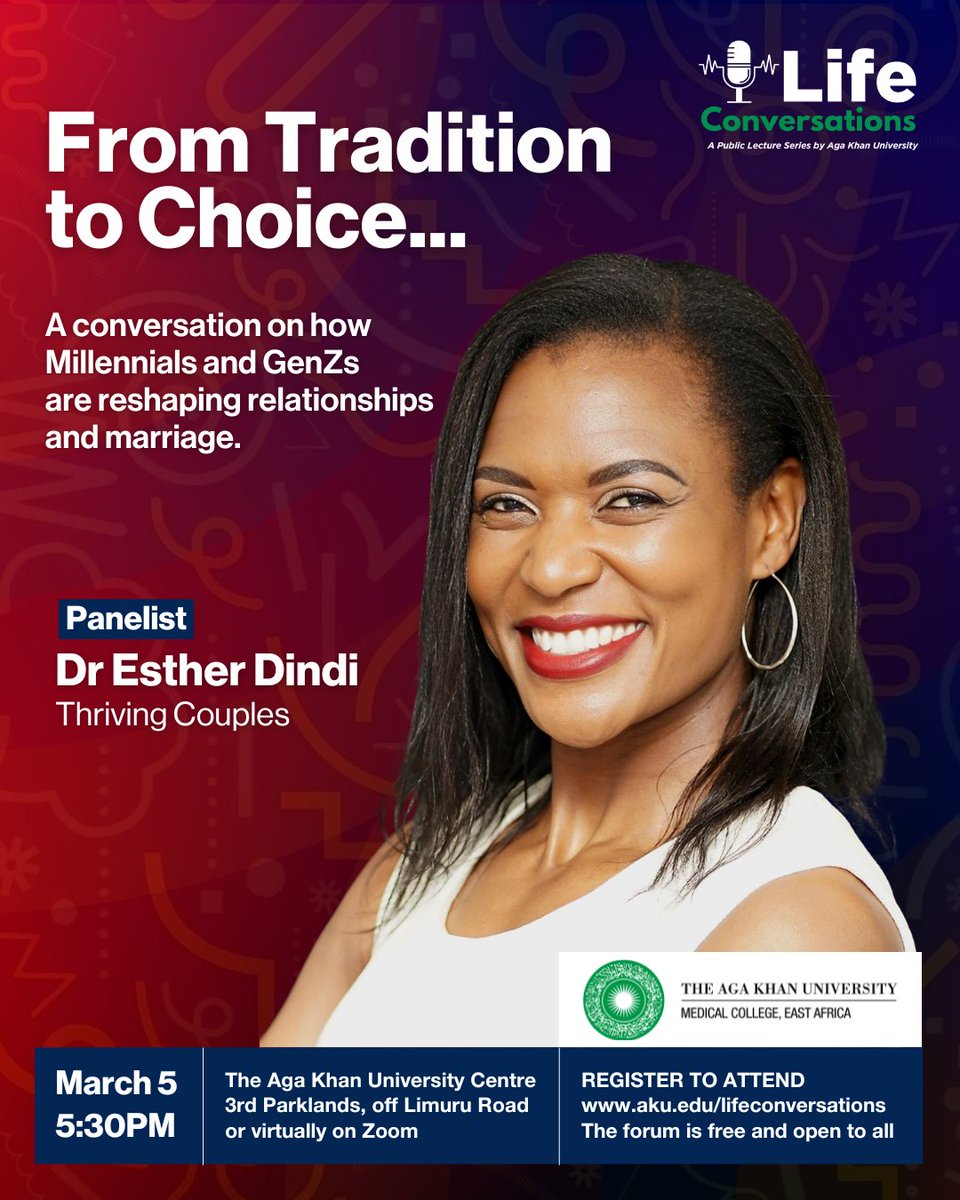 We’re excited to welcome Dr Esther Dindi (Thriving Couples) as a panelist at our upcoming public forum which will explore how marriage is evolving across generations. 

To join us register here: aku.edu/mcea/Pages/lif…

The forum is free and open to all.

#LifeConversationsKe