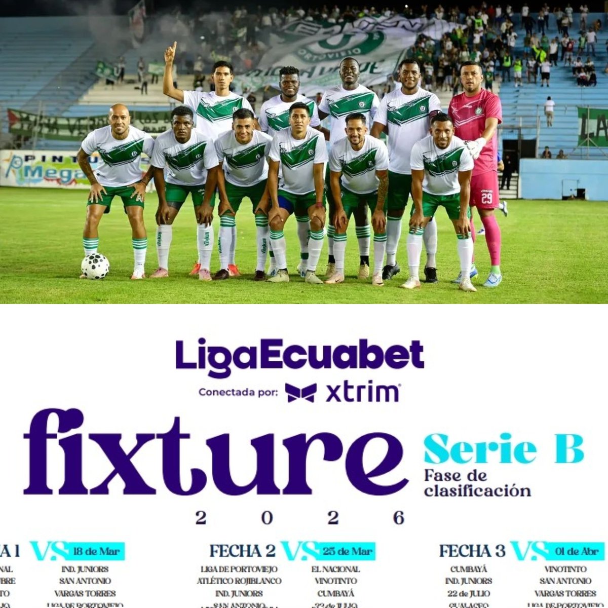 🟢🔥Liga de Portoviejo inicia Liga Pro Serie B 2026 enfrentando en la primera fecha a 22 de Julio en Esmeraldas 🏟

En La segunda fecha será local en el Reales Tamarindos ante un histórico del fútbol ecuatoriano, El Nacional🔴
