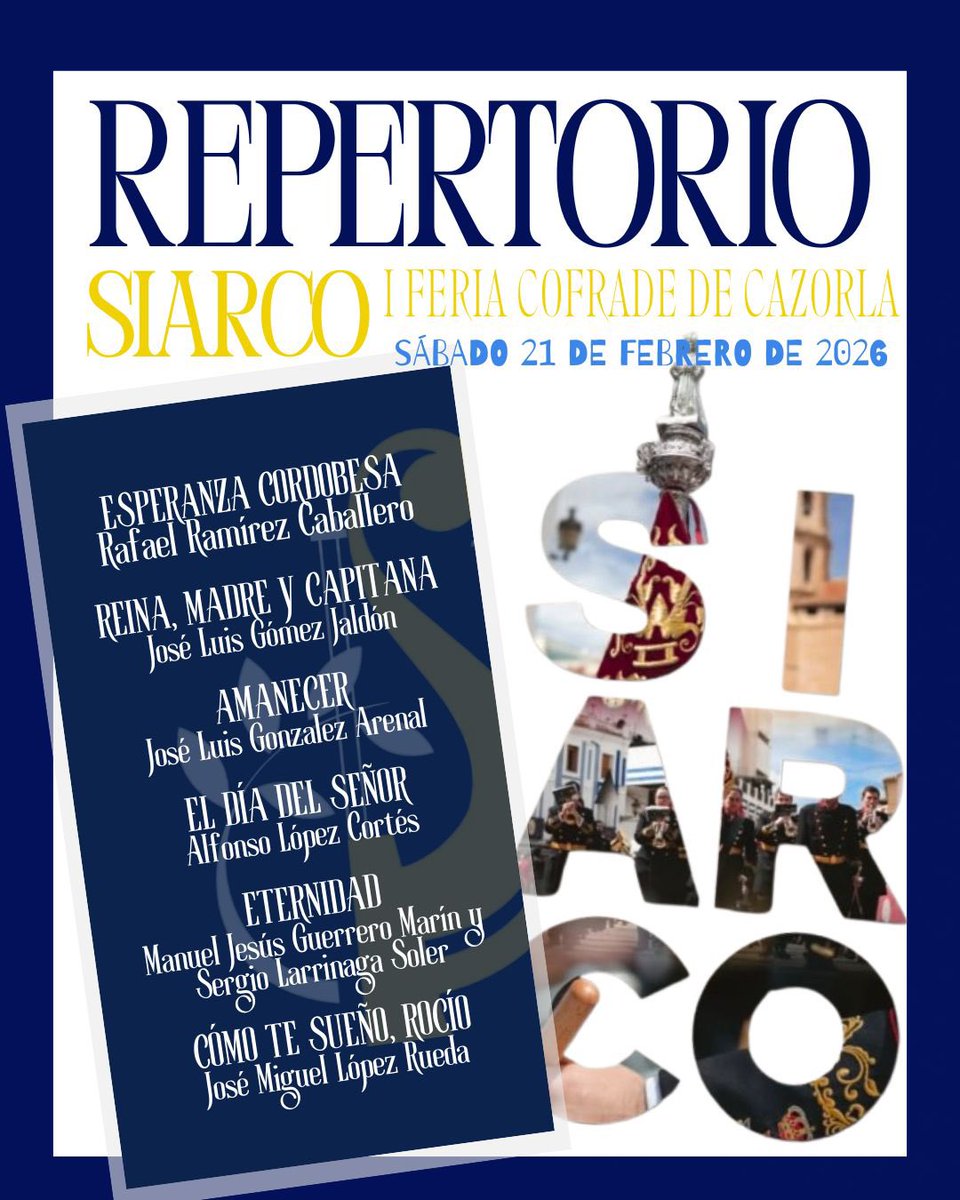 🎼 𝐑𝐄𝐏𝐄𝐑𝐓𝐎𝐑𝐈𝐎 

Este es el repertorio que interpretaremos mañana día 21 de febrero en Cazorla en la I Feria Cofrade de #SIARCO 

Marchas que son historia, sentimiento y devoción. 

🕕 17:45 

¡¡ OS ESPERAMOS !!

📲 #SuenaSonesyPaz 🎼🕊️
