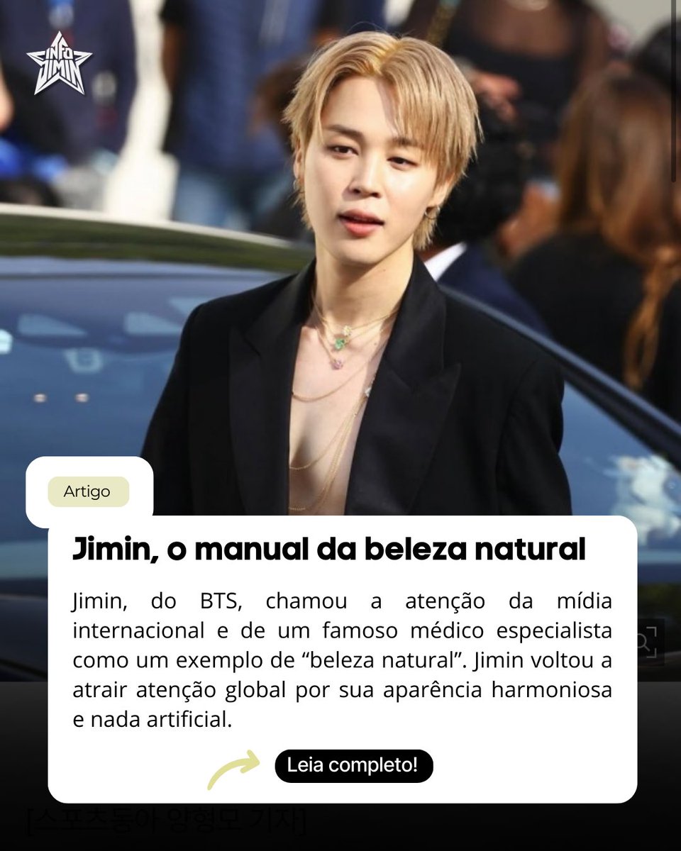 「 📄 」A mídia sul-coreana destacou que Jimin voltou a chamar atenção internacional por ser considerado um verdadeiro exemplo de “beleza natural”.

Segundo a reportagem, a revista Elle Thailand repercutiu um vídeo do cirurgião plástico americano Anthony Youn, que citou Jimin