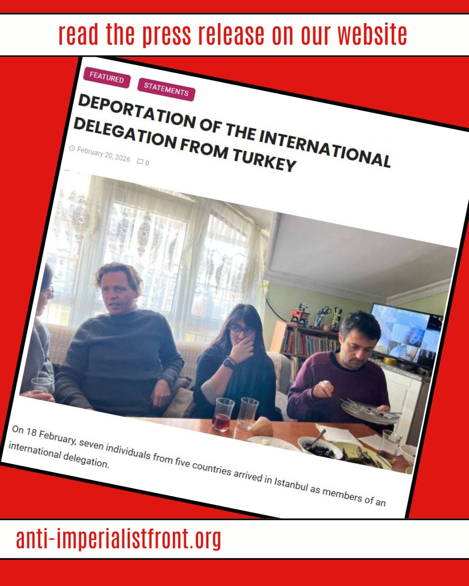 <a href="/aiftv1/">Anti-Imperialist Front</a> made a statement on deportation of the international delegation from Turkey:

anti-imperialistfront.org/deportation-of…