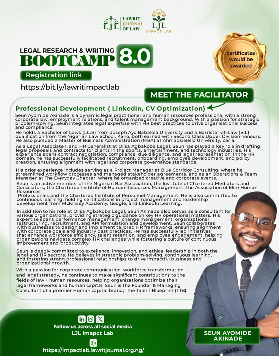 Meet Seun Ayomide Akinade!
Founder, The Talent Blueprint. Legal Associate II &amp; HR Generalist, Olisa Agbakoba Legal.
Real-world insight.
Bootcamp 8.0 🔥
Register: bit.ly/lawritimpactlab
#LJLBootcamp8.0