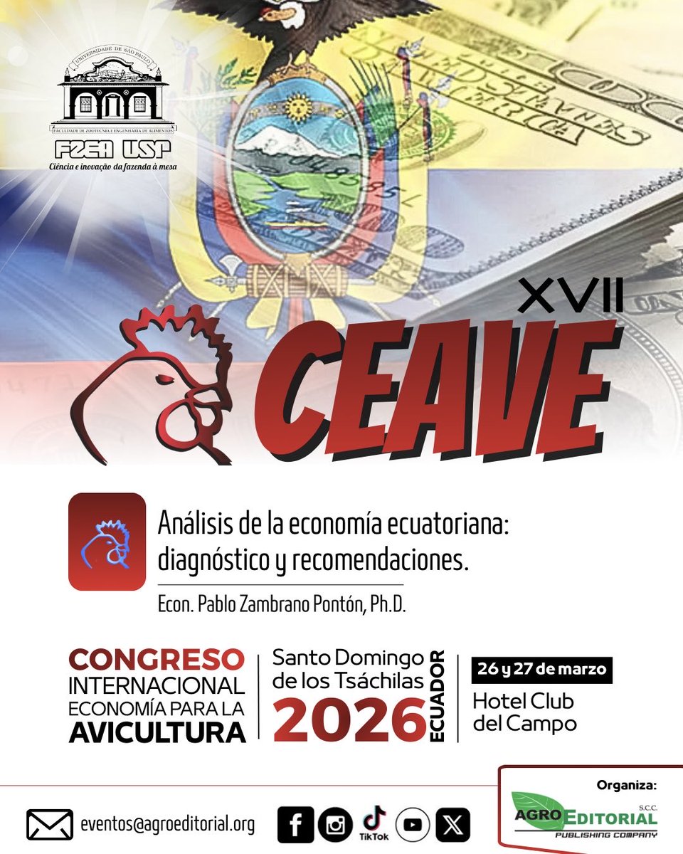 📢 Conferencia Magistral | CEAVE 2026

🙋🏻‍♂️ Econ. Pablo Zambrano Pontón, PhD.
🇪🇨 Ecuador 
📅 26 y 27 de marzo
📍 Hotel Club del Campo – Santo Domingo de los Tsáchilas

🤝 Contenido técnico de alto nivel.
👉 Inscríbete: eventos@agroeditorial.org

#CEAVE2026 #AviculturaEcuatoriana