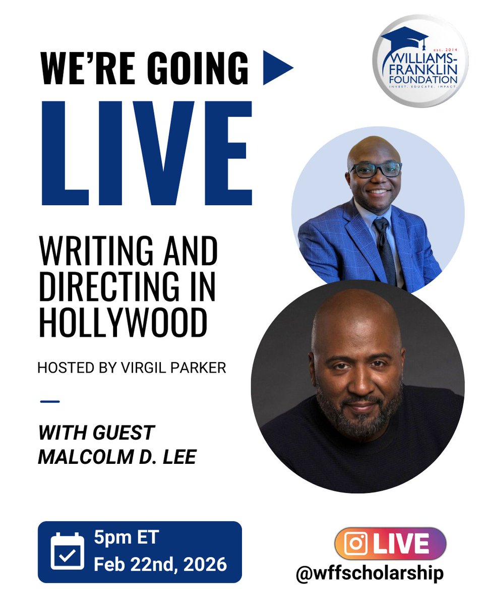 Only 2 days away! Dream of writing/directing in Hollywood? 🎥 Join The Writing &amp; Directing in Hollywood IG Live with director <a href="/malcolmdlee/">Malcolm D. Lee</a> (The Best Man, Girls Trip, Space Jam), moderated by <a href="/Virgil_Parker/">Virgil Parker</a>.

📅 Feb 22 | 5 PM ET
📍 <a href="/wffscholarship/">Williams-Franklin Foundation</a>

#WFF #HBCUCreatives #FilmCareers