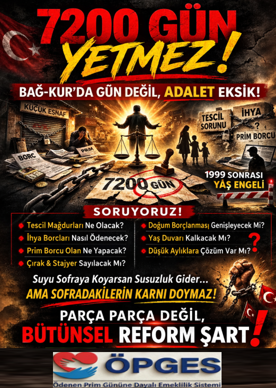 Sofraya Konulacak Sadece Su ile Karın Doymaz!

Sadece suyu sofraya koyarsanız susuzluk gider;
ama sofradakilerin karnı doymaz.

Bağ- Kura getirilmek istenen 9000 günün 7200 güne düşürülmesi sofraya sadece su koymak gibidir.

Ama Bağ-Kur da sorun tam tamına 45 adettir.

Bunlardan